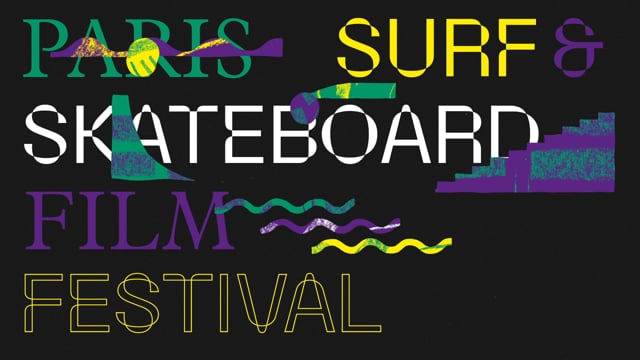 Paris Surf & Skateboard Film F 